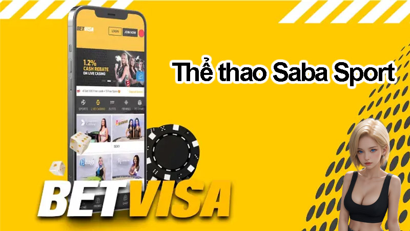 Sảnh Thể thao Saba Sport trên trang nhà cái betvisa