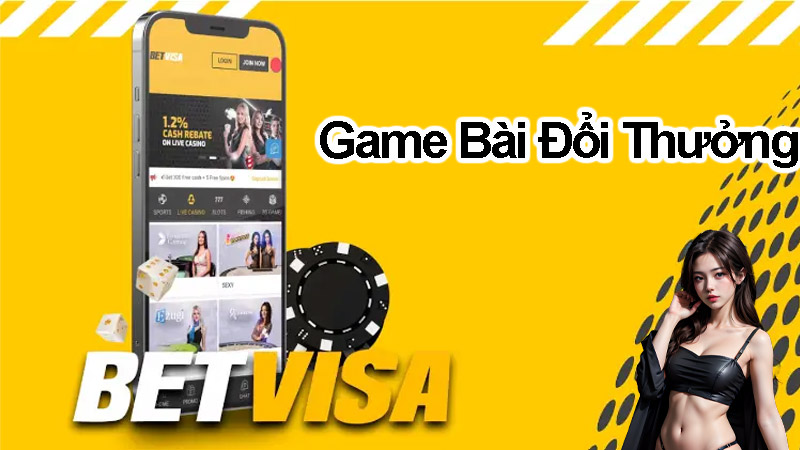 Tổng Quan Về Game Bài Đổi Thưởng Trên Betvisa casino
