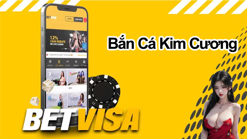 Giới thiệu chung về trò chơi Bắn Cá Kim Cương tại Betvisa